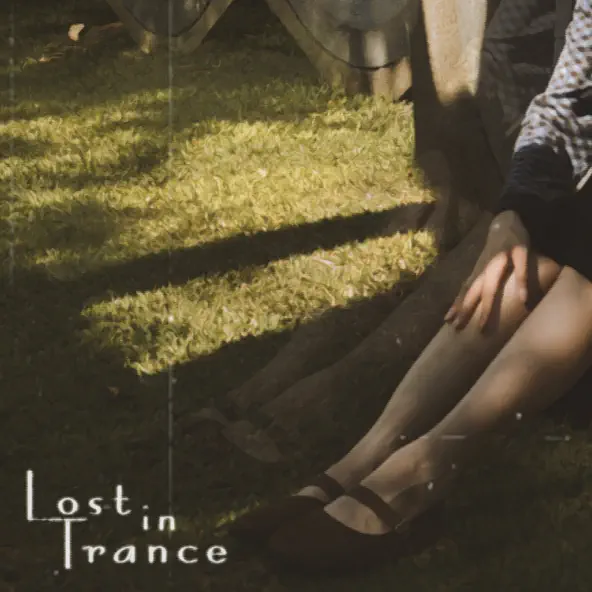 Lost in Trance
