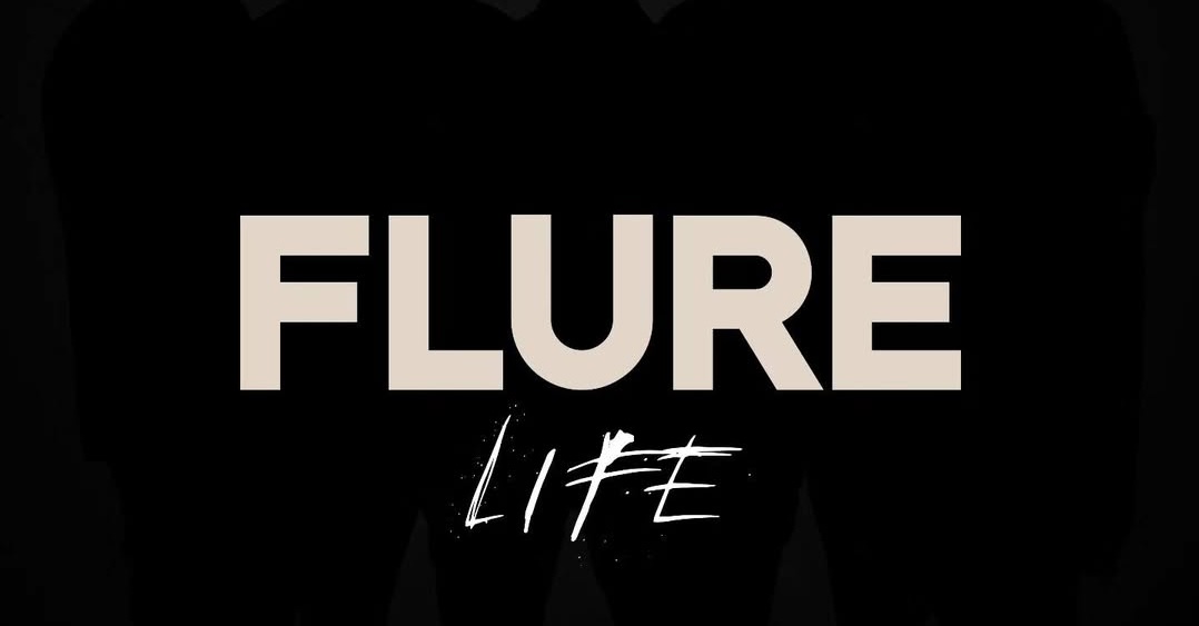 FLURE LIFE